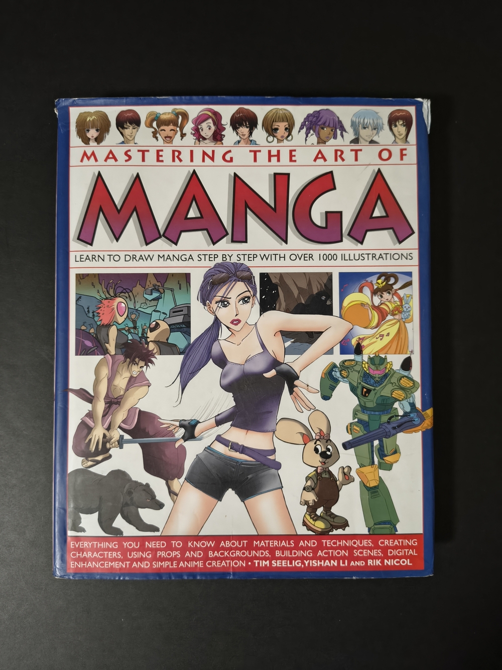 Mastering the Art of Manga Learn to Draw Manga Step By Step Hardcover